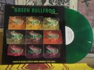 GREEN BULLFROG SESSIONS - GREEN VINYL LP NSP LP 503 BLUES ROCK