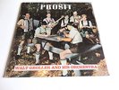 Prosit WALT GROLLER AND HIS ORCHESTRA (German) Chalet SLP 303 MINT