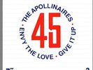 The Apollinaires - Envy The Love + Give It Up - 1982, 7