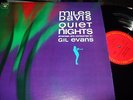 MILES DAVIS/GIL EVANS : QUIET NIGHTS LP COLUMBIA PC 8906 USA