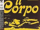 IL CORPO - ORIGINAL SCORE - CD + VINYL- LIMITED EDITION - PIERO UMILIANI