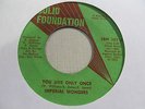 IMPERIAL WONDERS You Live Only Once 45 SOLID FOUNDATION 70s funk soul VG+ ohio
