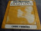 VAN MORRISON: Crazy Love 7