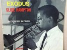 SLIDE HAMPTON: EXODUS Recorded in Paris 1st PHILIPS STANDARD B. 77915 L FRANCE