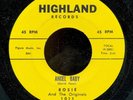 45bs-R&B vocal group-HIGHLAND 1011-Rosie and the Originals