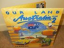 OUR LAND AUSTRALIA Volume 2 LP RARE KEITH URBAN SLIM DUSTY ERIC BOGLE TED EGAN