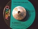RARE 45 -  PABLO BELTRAN RUIZ - EL MOSQUITO /COCO SECO Latin Funk HEAR
