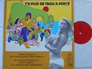 PAUL BAILLARGEON /PATSY GALLANT Y a plus de trou Ex to NM- CANADA OST '71 GAP LP