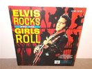 Elvis Presley . Elvis Rocks And The Girls Roll . LPM 1510 . Near Mint . LP