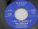 Capitols: I Got to Handle It / Zig-Zagging  [Unplayed Copy]