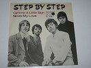 STEP BY STEP - GIMME A LITTLE SIGN - 45 RARE DANISH 1967 BEAT POP PSYCH - LISTEN