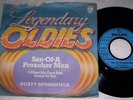 DUSTY SPRINGFIELD - SON OF A PREACHER MAN / I CLOSE MY EYES ... 7