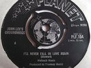 JOHN LEE'S GROUNDHOGS   I'LL NEVER FALL IN LOVE AGAIN ** 1966 PLANET 45 MINT-