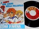 CRISTINA D'AVENA MILA E SHIRO DUE CUORI NELLA PALLAVOLO 45 GIRI 1986