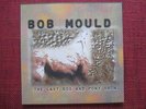 BOB MOULD - THE LAST DOG AND PONY SHOW, Doppel-LP, VINYL, Alternative, Hüsker Dü