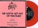 THE ANGELS - WE GOTTA GET OUT OF THIS PLACE - RARE 7