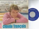 CLAUDE FRANCOIS meme si tu revenais +3 7