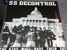 SS Decontrol - The Kids Will Have Their Say LP - import reissue necros hardcore