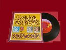 CLAUDE FRANCOIS Single Vinyl 45T Italie Prendi Prendi Ma se vuoi