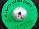 MIGHTY MID SOUTH SINGERS meet you / aint gonna lie 45 RAW black gospel soul HEAR