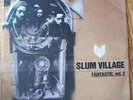 Slum Village ?– Fantastic, Vol. 2 **Triple LP** Original US W/ Insert  DILLA