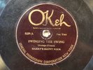 78 RPM HARRY'S HAPPY FOUR OKEH 8229 E- SWINGING THE SWING - RARE JAZZ