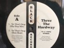 Three The Hardway Ya Don't Stop 12