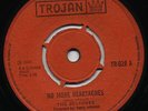 NO MORE HEARTACHES/ I'LL FOLLOW YOU Beltones (Heavyweight 1968 Skinhead Reggae)?