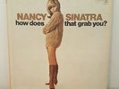 Nancy Sinatra - How Does That Grab You? LP R 6207 (Reprise, 1966)