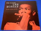 LEE MORGAN   THE COOKER   BLUE NOTE 1578 - JAZZ 1958 HARD BOP ORIGINAL RVG EAR 