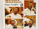 MUDDY WATERS 