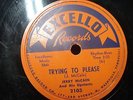 Rare 78 rpm My Next Door Neighbor Trying TO PLEASE  Jerry McCain. Excello 2103