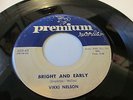 Vikki Nelson Premium 402 Bright and early