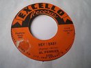 AL FERRIER - HEY BABY - 70'S / 80'S RE - ROCKABILLY 45