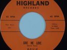 ROSIE & THE ORIGINALS: Give Me Love HIGHLAND Doo Wop Soul 45 VG++ Hear