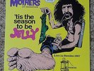 Frank Zappa & the Mothers Of Invention - Tis the Season To Be Jelly LP Like New