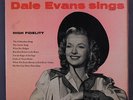 DALE EVANS: Sings LP (10