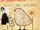7 ' roy orbison/ sweet and innocent/seems to me   ITALY