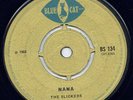THE SLICKERS NANA - BLUE CAT - RECORDS - 1968 - ROCKSTEADY REGGAE - UK- 7