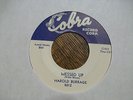 HAROLD BURRAGE Messed Up/I Don't Care Who Knows COBRA 5012 BLUES ROCKER 45 NM *