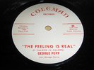 GEORGE PEPP - THE FEELING IS REAL - COLEMAN