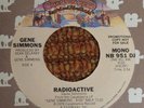 45 RPM  Gene Simmons  CASABLANCA Radioactive DJ PROMO - KISS