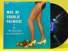 CHARLIE PALMIERI Y SU CHARANGA  LA DUBONEY - 