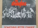 The Stranglers - Something Better Change (Mispressed Label) 7