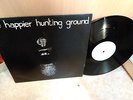 *THE HAPPIER HUNTING GROUND*DOWN * RARE BELGIUM 12