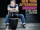 SNOWBOY & THE LATIN SECTION - NEW YORK AFTERNOON NEW VINYL