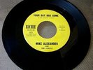 HEAR Mike Alexander & Visions 45 RPM on Richie 1967 Your Day Has Come (Psych)