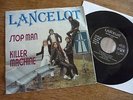 LANCELOT - STOP MAN / KILLER MACHINE orig private LEICO 7