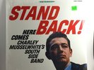 Charley Musselwhite - Stand Back  LP NEW Record Store Day RSD 2015 charlie