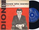 DION Born To Cry b/w Lovers Who Wander Danish 45PS 1962
